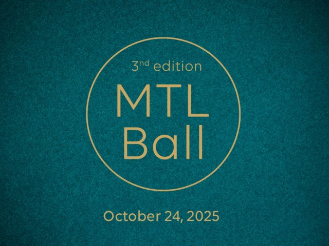 he MTL Ball is coming back strong for its 3rd edition!