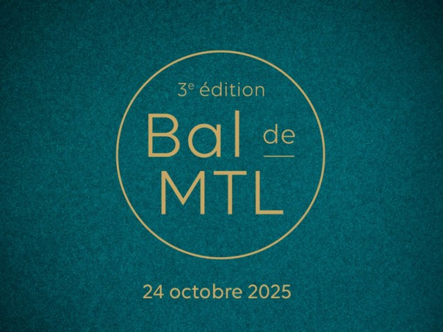 Pour sa 3e édition, le Bal de MTL revient en force !
